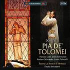 Gaetano Donizetti Donizetti: Pia De' Tolomei (CD) Album (UK IMPORT)
