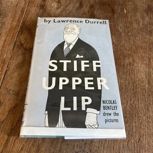 STIFF UPPER LIP by Lawrence Durrell. Faber 1958 1st Edn. dust jacket protector - Picture 1 of 14