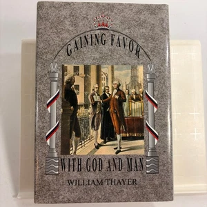 Gaining Favor With God and Man Hardcover Book William Thayer 1876 Classic Mantle - Picture 1 of 16