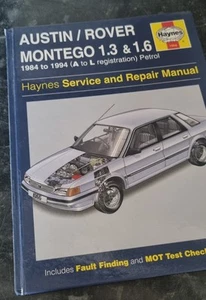 Austin Rover Montego 1.3 & 1.6 Haynes Manual 1984 to 1994 (A to L reg) Petrol - Picture 1 of 1