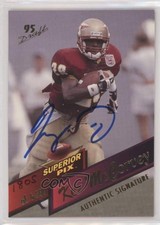1995 Superior Pix Auto /6500 Kez McCorvey Warrick Dunn ( Pictured) #9 Auto