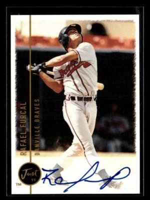 1999 Just Rafael Furcal Autograph Auto Danville Braves U4621 - Image 1 of 2