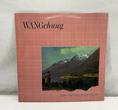 Wang Chung.- Dance Hall Days & Don’t Let Go 12” Single (Geffen 0-20194) - Image 1 of 4