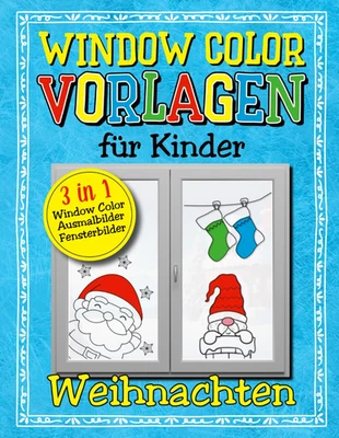 Window Color Vorlagen für Kinder - Weihnachten: 3 in 1: Window Color, Ausmalbild - Bild 1 von 2