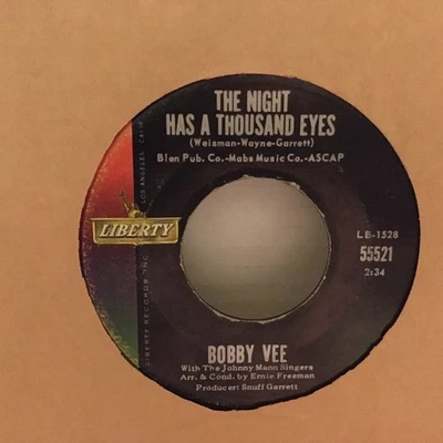 Bobby Vee 45 The Night Has A Thousand Eyes Anonymous Phone Call Liberty F-55521 - Image 1 of 2