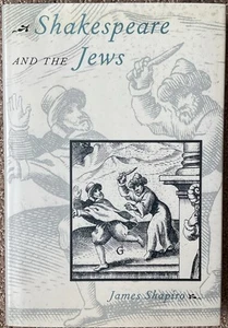 Shakespeare and the Jews by James Shapiro (1995, Hardcover) - Picture 1 of 2
