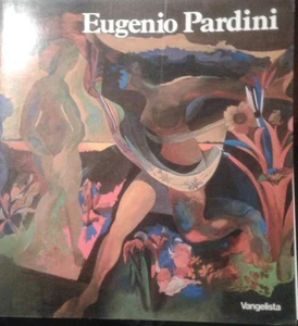 Eugenio Pardini Viareggio 16 Giugno - 4 Agosto 1988,Mario De Micheli (A Cura) , - Foto 1 di 1