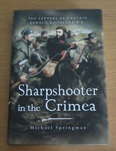 Sharpshooter In The Crimea Michael Springman Hardback 1st 2005