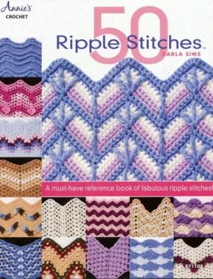 ANNIES CROCHET 50 RIPPLE STITCHES DARLA SIMS FABULOUS STITCHES - Image 1 of 2