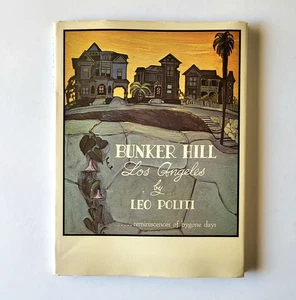 Bunker Hill Los Angeles By Leo Politi 1965 Hardcover 2nd Printing VG Cond - Foto 1 di 17