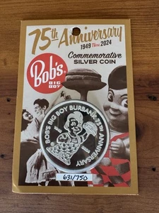 Bob’s Big Boy 75th Anniversary Special Silver Plated Coin #631/750 - Picture 1 of 2