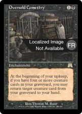 1X Oversold Cemetery Onslaught French EX MTG CARD