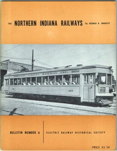1953 THE NORTHERN INDIANA RAILWAYS BULLETIN #6 by GEORGE K BRADLEY - EXC COND! - Picture 1 of 2