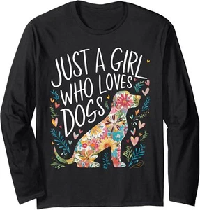 Dog Cute Just A Girl Who Loves Dogs Long Sleeve T-Shirt - Picture 1 of 7