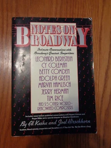 Notes on Broadway by Joel Hirschorn & Al Kasha 1987 SC - Imagen 1 de 1
