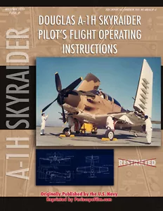 Douglas A-1H Skyraider Pilot's Flight Operating Instructions - Foto 1 di 12