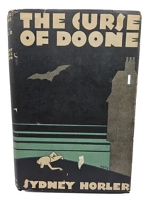 The Curse of Doone by Sydney Horler copyright 1930 Mystery VTG First Edition  - Picture 1 of 13