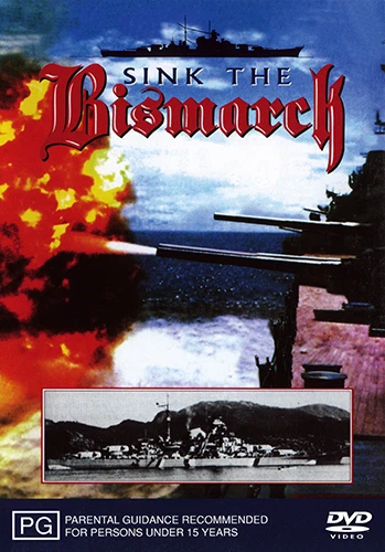 SINK THE BISMARCK - WORLD WAR 2 GERMAN BATTLESHIP DOCUMENTARY DVD - Image 1 of 1