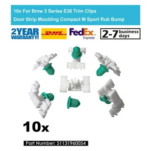 10x For Bmw 3 Series E36 Trim Clips Door Strip Moulding Compact M Sport Rub Bump - Picture 1 of 2