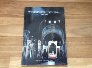 WESTMINSTER CATHEDRAL 1895- 1995 CENTENARY PROGRAMME (96 PAGES)- F\POST UK - Bild 1 von 12