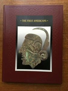 THE FIRST AMERICANS : 1992 TIME LIFE HARDCOVER- THE AMERICAN INDIANS - Picture 1 of 1