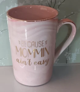 Because MOMMIN Ain't Easy Coffee Mug Mom Pink Marble Swirl Gold Lettering Cup - Picture 1 of 4