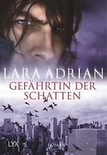 Gefährtin der Schatten von Lara Adrian (2009, Taschenbuch)