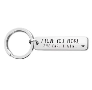 I Love You More Most The End I Win Keychain Valentines Love Keyring Gift - Picture 1 of 1