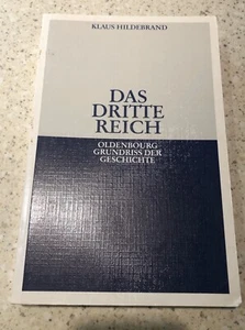 Das Dritte Reich Klaus Hildebrand Oldenbourg Grundriss der Geschichte German - Imagen 1 de 2