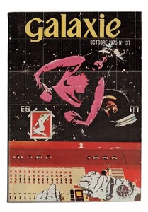 Revue GALAXIE n°137  TAVES / PLACHTA / SABERHAGEN / BAMEUL   OCTOBRE 1975 - Picture 1 of 3