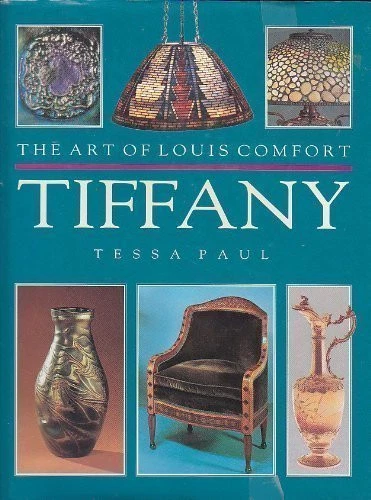 The Art of Louis Comfort Tiffany By Tessa Paul. 9781856278232 - Image 1 of 1