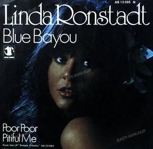 Linda Ronstadt - Poor Poor Pitiful Me / Blue Bayou 7in (VG+/VG+) ' - Picture 1 of 1