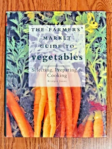 The Farmer's Market Guide to Vegetables - Picture 1 of 5