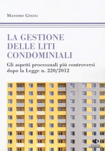 Massimo Ginesi Le gestioni delle liti condominiali. Gli  (Paperback) (UK IMPORT) - Picture 1 of 1
