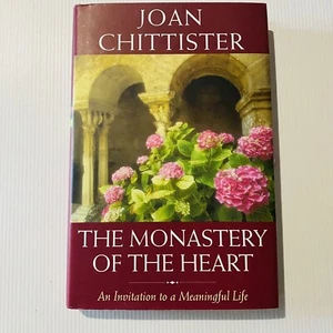 The Monastery of the Heart: An Invitation to a Meaningful Life by Joan Chittiste - Imagen 1 de 7