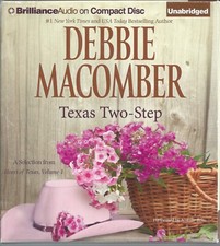 Texas Two-Step by Debbie Macomber (Heart of Texas #1) Unabridged CD Audio Book