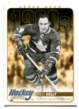 2011-12 UD Hockey Heroes Red Kelly Card #HH20 Toronto Maple Leafs
