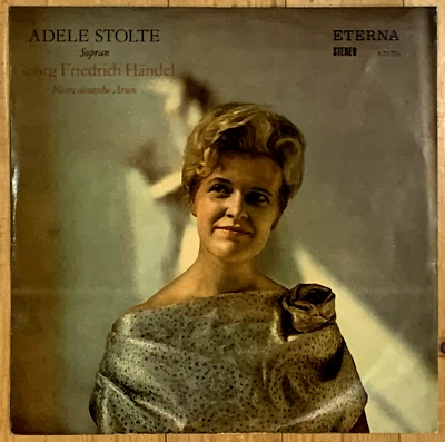 Handel Nine German Arias ADELE STOLTE Original 1968 Eterna Stereo LP 825713 MINT - Image 1 of 3