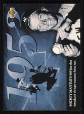 1994 Upper Deck All-Time Heroes #116 Mickey Mantle - - - Near Mint