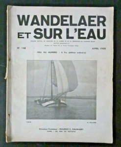 Wandelaer et Sur L'eau Apr 1935 Marine Belge yachting Mercator naar Paaseiland - Picture 1 of 6