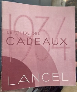 ART DECO 1934 LANCEL Guía de regalos de lujo CATÁLOGO Le Guide Des CADEAUX con 24 páginas - Imagen 1 de 17