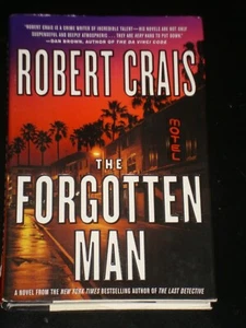 THE FORGOTTEN MAN by Robert Crais (Hardcover, 2005) SIGNED FIRST EDITION - Imagen 1 de 1