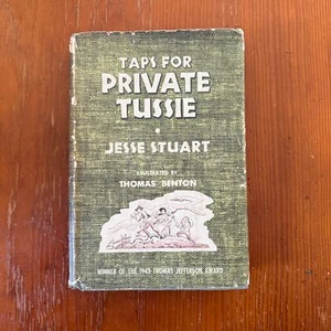Taps for Private Tussie by  Jesse Stuart Hardcover 1943  E P. Dutton - Picture 1 of 3