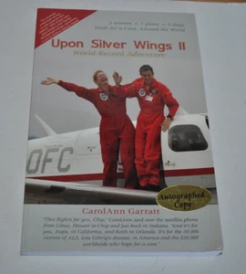 Carol Ann Garratt Upon Silver Wings II 1st Ed 2009 PB + DVD INSCRIBED by Author - Imagen 1 de 4
