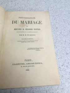 Die Physiologie der Ehe von Honore de Balzac 1858 auf Französisch - Bild 1 von 8