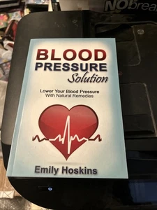 Blood Pressure: Blood Pressure Solution - Lower Your Blood Pressure NEW - Picture 1 of 5