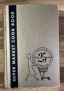 R2 - VINTAGE 1955 Kochbuch Supermarkt Kochbuch Silber Jubiläumsrezepte - Bild 1 von 7