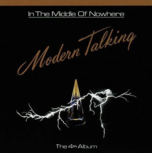 Modern Talking In the middle of nowhere-4th album (1986)  [CD] - Bild 1 von 1