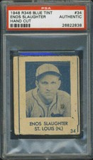 1948 R346 Blue Tint #34 Enos Slaughter PSA Authentic St. Louis Cardinals HOF