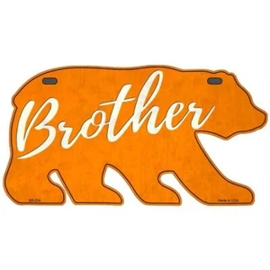 Letrero de placa Brother naranja novedad metal en forma de oso placa etiqueta puerta de pared - Imagen 1 de 1